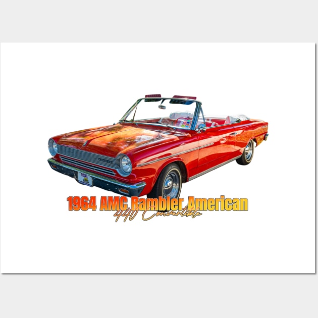 1964 AMC Rambler American 440 Convertible Wall Art by Gestalt Imagery